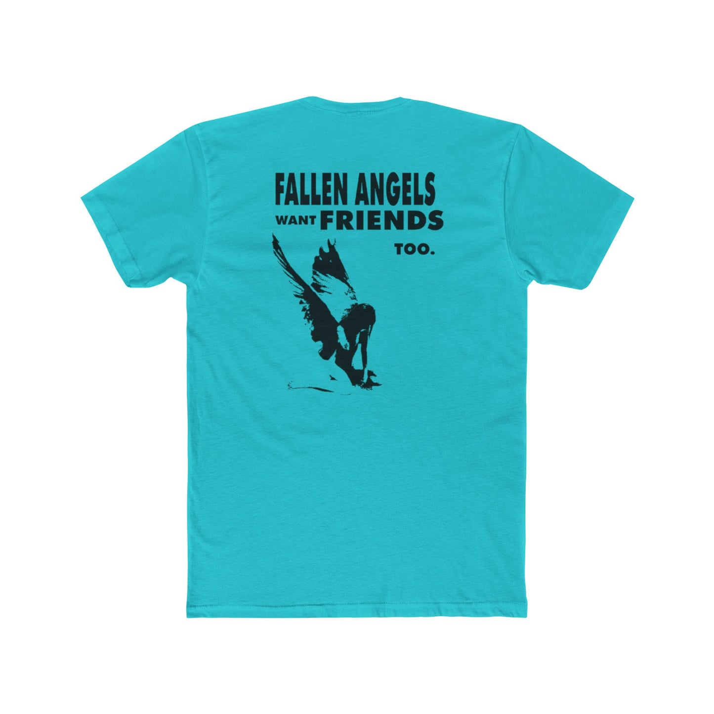 Stylish Graphic Tee with 'fallen angels want friends too' Design, Unisex Crew Shirt, Trendy Casual Wear, Perfect for Street Style, Gift for Music Lovers